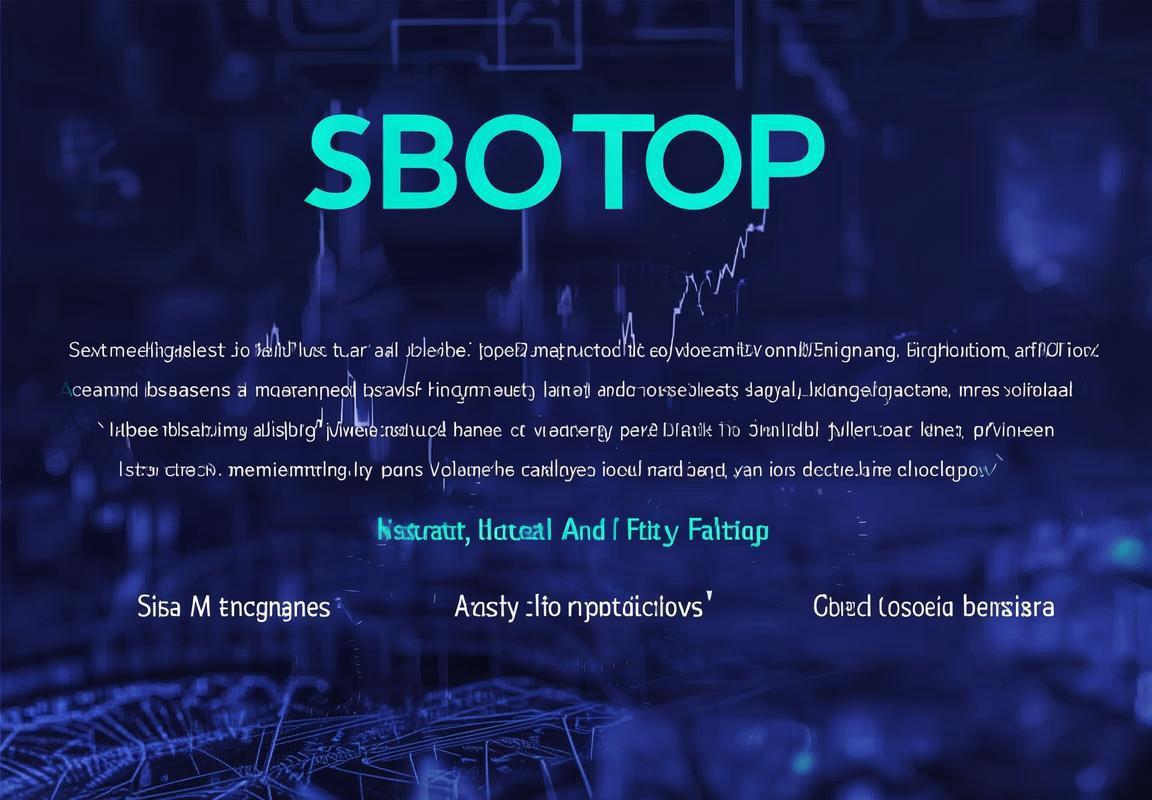 SBOTop – Nền tảng Công nghệ Quản lý Tài sản số và Dịch vụ Tài chính số